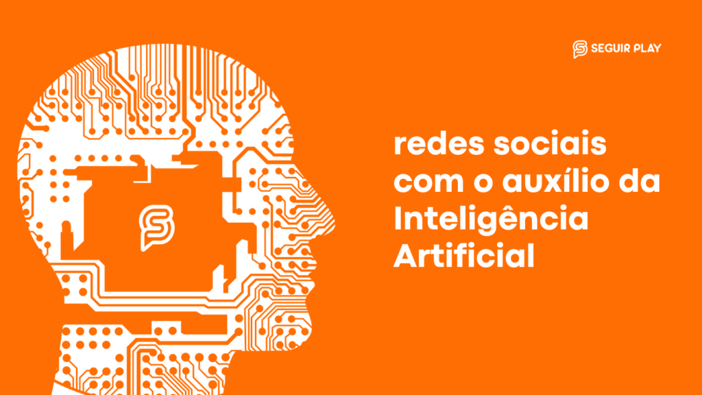 Potencialize seu crescimento nas redes sociais com o auxílio da Inteligência Artificial