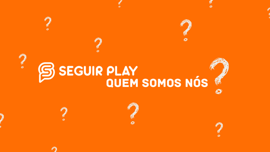 O que é Seguir Play?